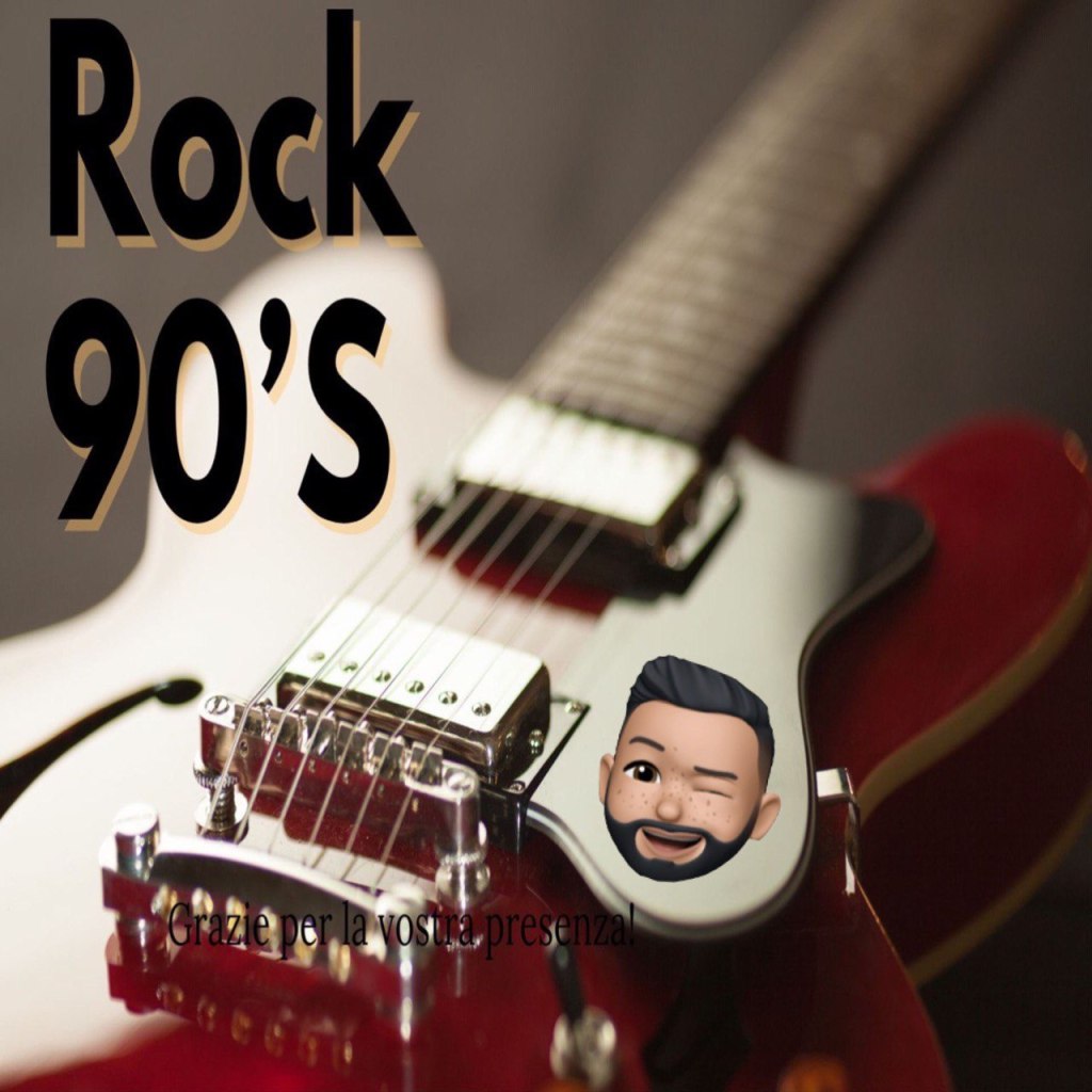Rock 90s! ‘Parte Finale’